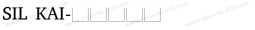 SIL KAI字体转换
